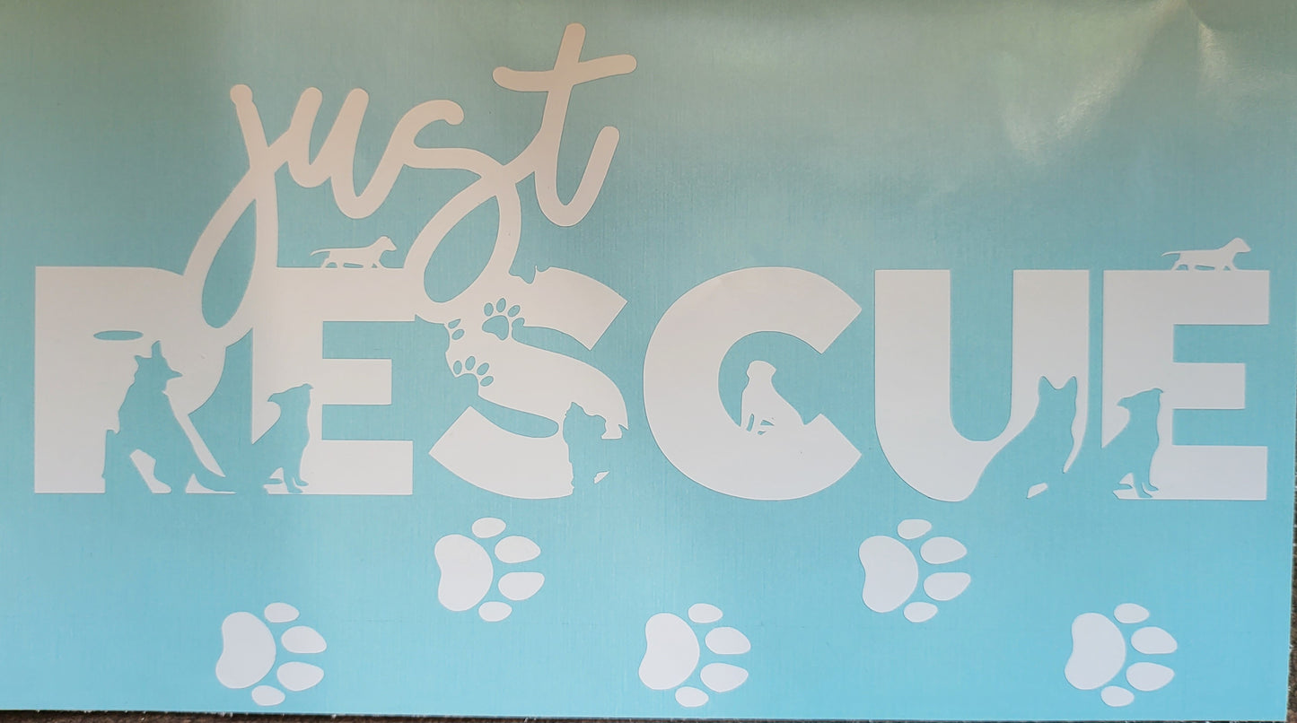 "Just Rescue" vinyl decal