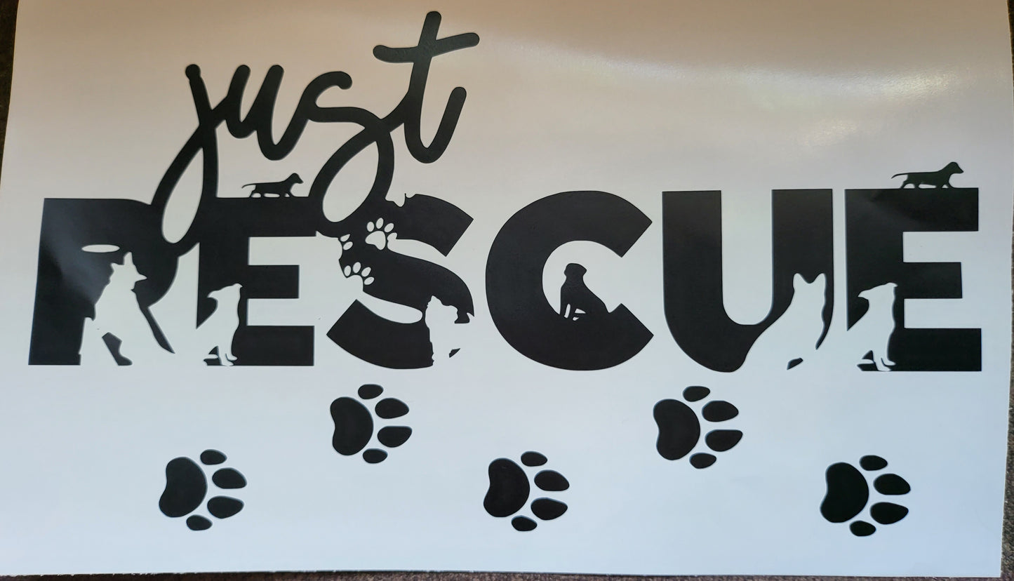 "Just Rescue" vinyl decal