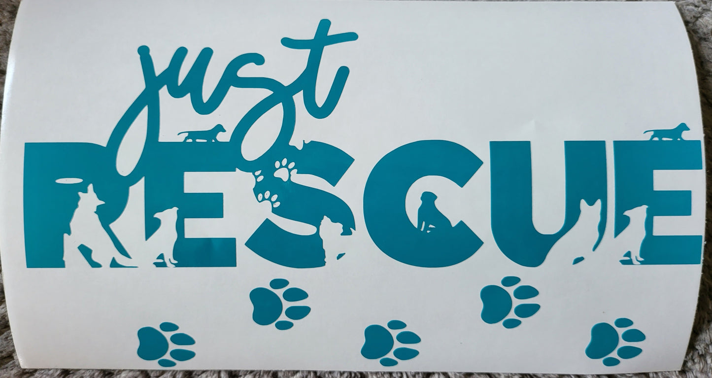 "Just Rescue" vinyl decal