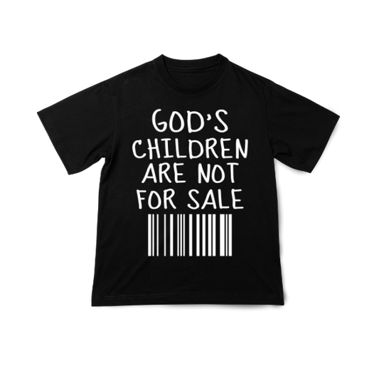 God's Children are Not for Sale t-shirt