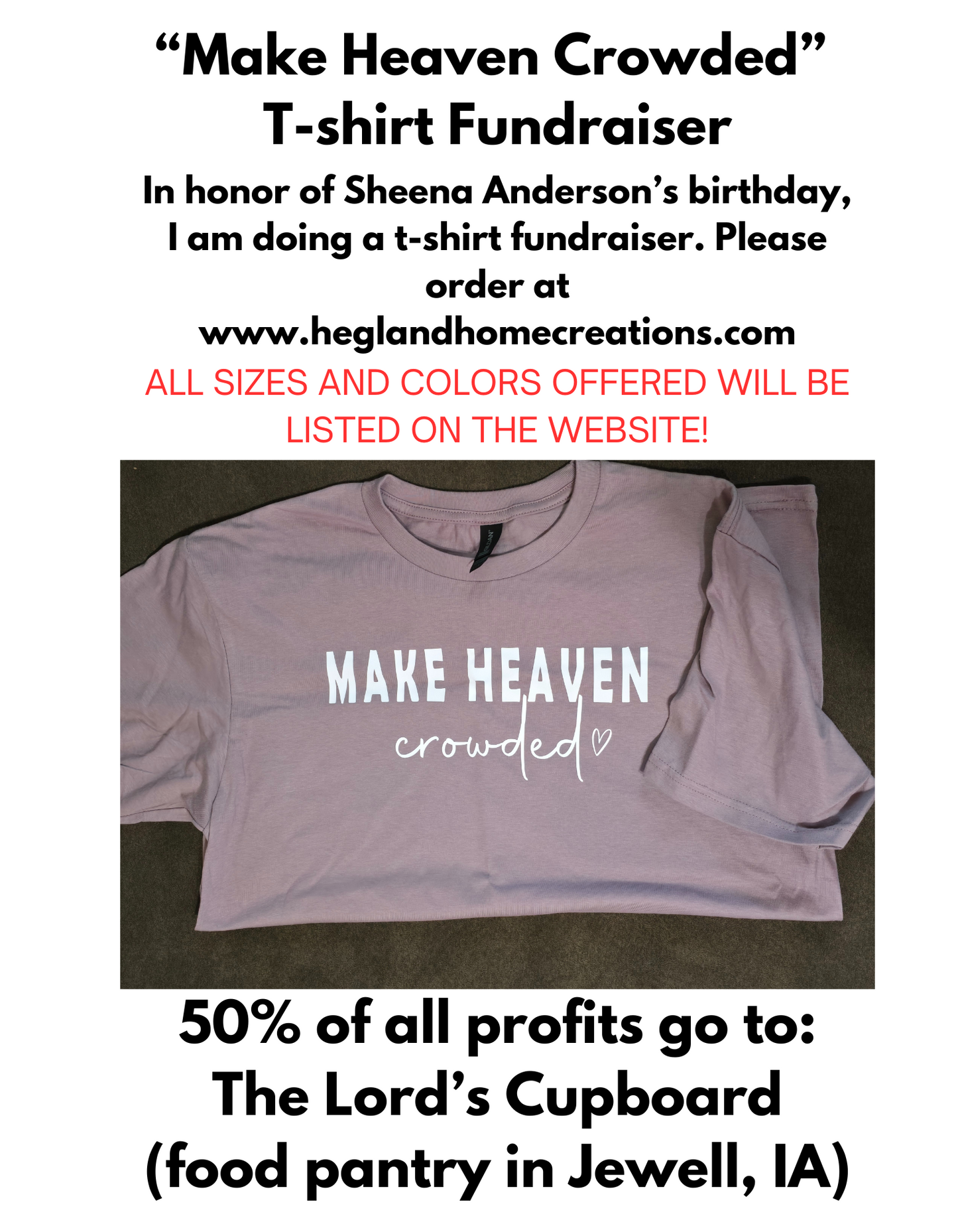 "Make Heaven Crowded" Shirt